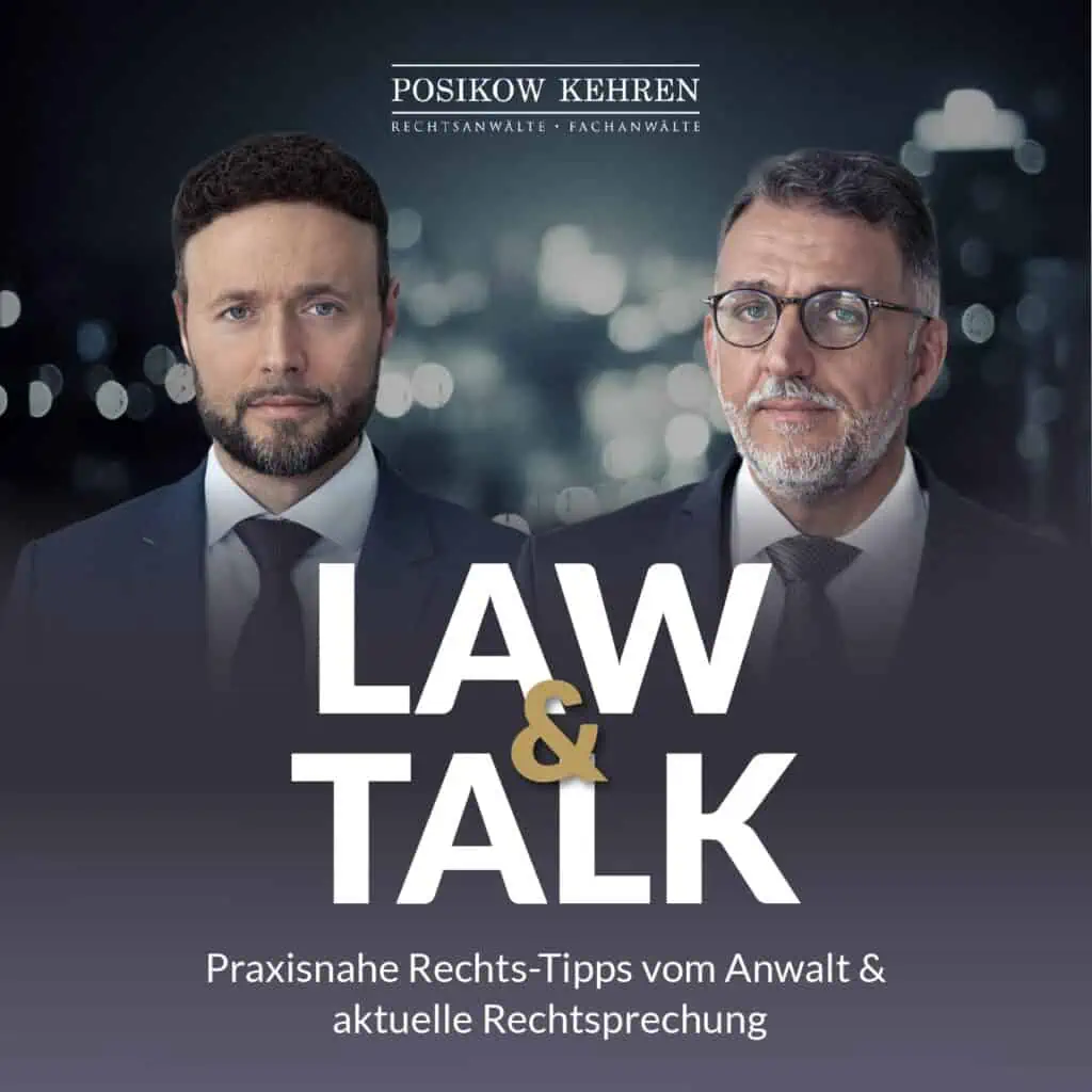 Law&Talk - Praxisnahe Rechts-Tipps vom Anwalt & Aktuelle Rechtsprechung